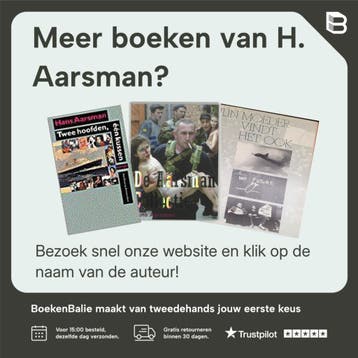 Ik zie ik zie - H. Aarsman 9789057593581, Boeken, Verzenden, Gelezen, H. Aarsman