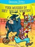 Vier muizen in het wilde westen / Geronimo Stilton / 30, Verzenden, Gelezen, Geronimo Stilton