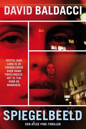 Spiegelbeeld / Atlee Pine / 4 - David Baldacci 9789400512832, Boeken, Verzenden, Gelezen, David Baldacci