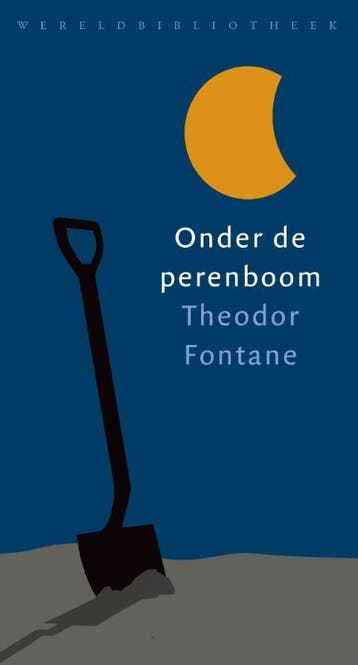 Onder De Perenboom | Theodor Fontane | Nieuw, Ophalen of Verzenden, Nieuw, Theodor Fontane