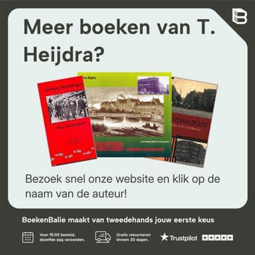De victorie begint in Oud-West / Geschiedenis van de, Verzenden, Gelezen, T. Heijdra