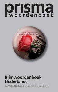 Prisma Rijmwoordenboek / Prisma Taal 9789027432728, Boeken, Verzenden, Gelezen, A.M.C. Ballot-Schim van der Loeff