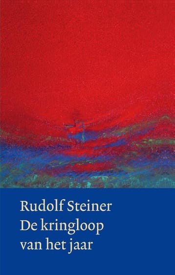De Kringloop Van Het Jaar | Rudolf Steiner | Nieuw, Ophalen of Verzenden, Nieuw, Rudolf Steiner