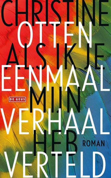 Als ik je eenmaal mijn verhaal heb verteld (Nieuw), Boeken, Verzenden, Nieuw, Christine Otten