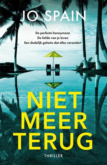 Niet Meer Terug | Jo Spain | Nieuw, Ophalen of Verzenden, Nieuw, Jo Spain