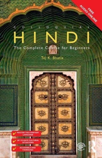 9781138949720 Colloquial Hindi | Tweedehands, Boeken, Studieboeken en Cursussen, Verzenden, Zo goed als nieuw, Tej K. Bhatia