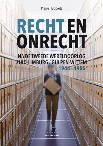 Recht en onrecht na de Tweede Wereldoorlog 9789083421292, Boeken, Verzenden, Zo goed als nieuw, Pierre Hupperts