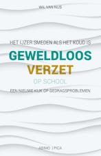 Het ijzer smeden als het koud is geweldloos ve 9789491806544, Boeken, Zo goed als nieuw