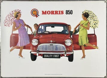 British Motor Company - Morris 850 “Quality First” |