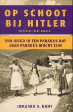 Op schoot bij Hitler 9789035127302 I.A. Hunt, Verzenden, Gelezen, I.A. Hunt