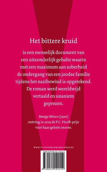 Het bittere kruid 9789035142152 Marga Minco, Verzenden, Zo goed als nieuw, Marga Minco
