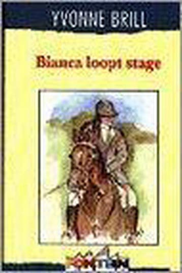 Bianca loopt stage / Bianca / 37 - Yvonne Brill, Verzenden, Zo goed als nieuw, Yvonne Brill