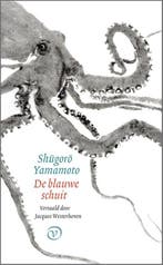 De blauwe schuit 9789028222076 Shugoro Yamamoto, Verzenden, Zo goed als nieuw, Shugoro Yamamoto