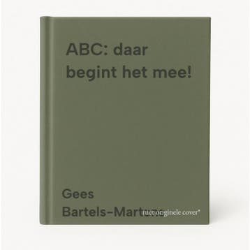ABC: daar begint het mee! - Gees Bartels-Martens, Verzenden, Gelezen, Gees Bartels-Martens