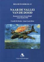 Maar de vallei van de dood / Belgie in oorlog / 13, Boeken, Verzenden, Gelezen, C. de Decker
