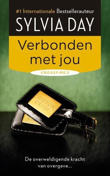 Verbonden met jou / Crossfire / 3 - Sylvia Day 9789400503984, Boeken, Romans, Verzenden, Zo goed als nieuw, Sylvia Day