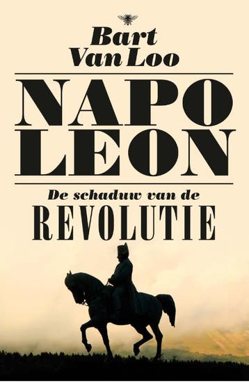 Napoleon - Bart Van Loo 9789085425960, Boeken, Verzenden, Zo goed als nieuw, Bart Van Loo