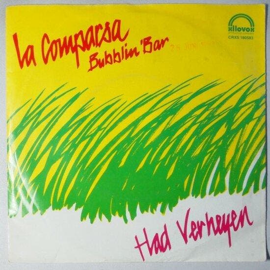 Had Verheyen - La Comparsa / Bubblin Bar - Single, Cd's en Dvd's, Vinyl Singles, Verzenden