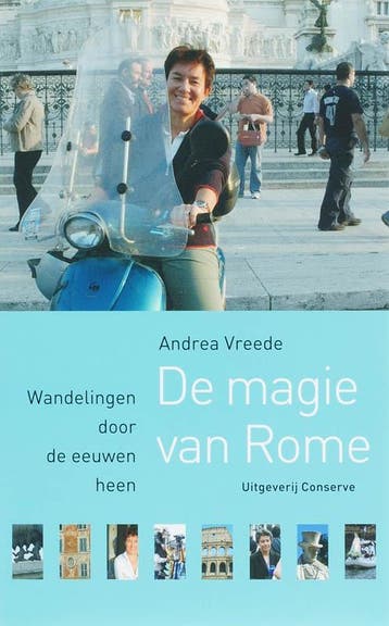 De magie van Rome / Rome-bibliotheek / 3 - Andrea Vreede, Verzenden, Gelezen, Andrea Vreede
