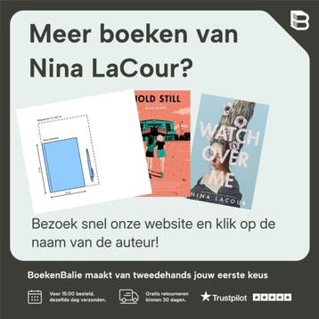 Hou vast / Impact Serie - Nina LaCour 9789047513933, Verzenden, Zo goed als nieuw, Nina LaCour