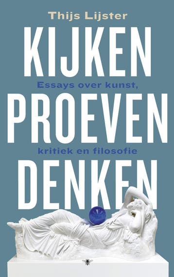 Kijken, proeven, denken (Goed), Verzenden, Gelezen, Thijs Lijster