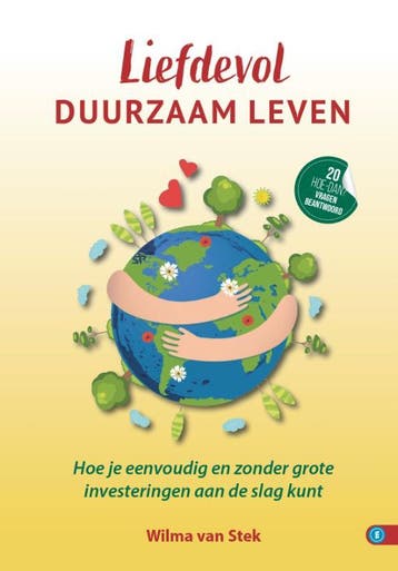 Liefdevol Duurzaam Leven | Wilma Stek | Nieuw, Ophalen of Verzenden, Nieuw, Wilma Stek