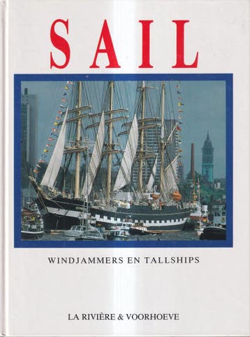SAIL WINDJAMMERS EN TALLSHIPS - DE JONG 9789060846728, Verzenden, Gelezen, DE JONG