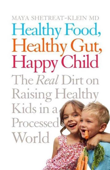 Healthy Food Healthy Gut Happy Child - Maya Shetreat Klein, Verzenden, Zo goed als nieuw, Maya Shetreat Klein