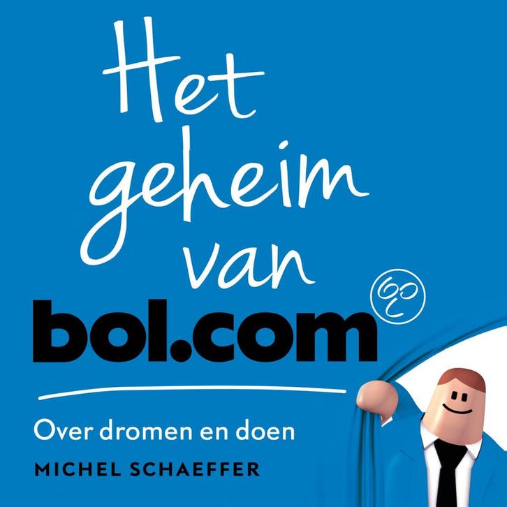Het geheim van bol.com - Michel Schaeffer 9789047016922, Boeken, Wetenschap, Gelezen, Verzenden