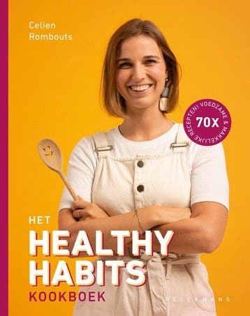 9789463377379 Het Healthy Habits kookboek, Verzenden, Nieuw, Celien Rombouts