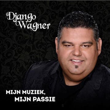 Django Wagner - Mijn Muziek, Mijn Passie - CD, Ophalen of Verzenden, Nieuw in verpakking