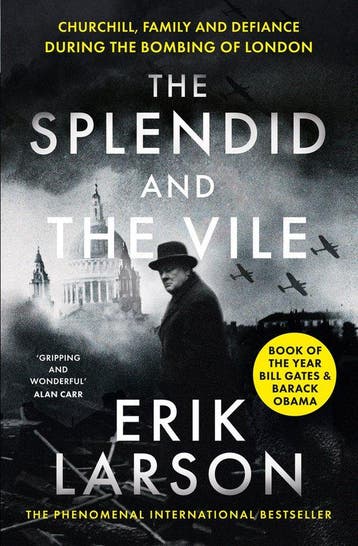 The Splendid and the Vile A Saga of Churchill, Family and, Verzenden, Gelezen, Erik Larson