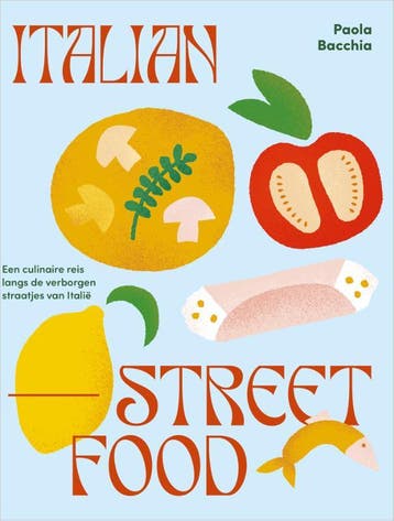 Italian Streetfood | Paola Bacchia | Nieuw, Ophalen of Verzenden, Nieuw, Paola Bacchia