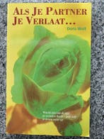 Als je partner je verlaat…(Doris Wolf), Boeken, Gelezen, Verzenden, Persoonlijkheidsleer, Doris Wolf