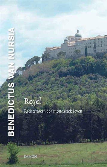 9789460360602 Regel Benedictus van Nursia, Boeken, Verzenden, Nieuw, Benedictus van Nursia