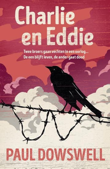 Charlie en Eddie - Paul Dowswell 9789026621994, Verzenden, Zo goed als nieuw, Paul Dowswell