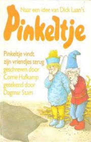 Pinkeltje vindt zyn vriendjes terug - Corrie Hafkamp, Verzenden, Gelezen, Corrie Hafkamp
