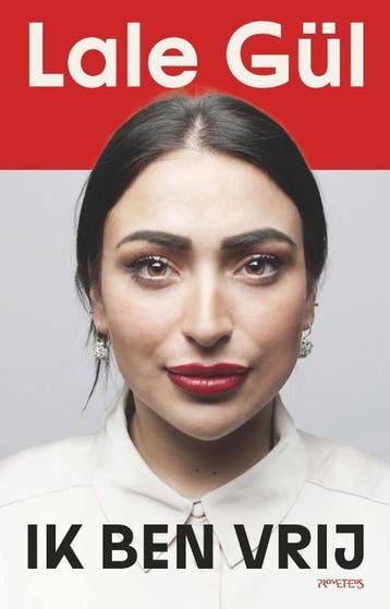 Ik ben vrij 9789044655827 Lale Gül, Boeken, Verzenden, Zo goed als nieuw, Lale Gül