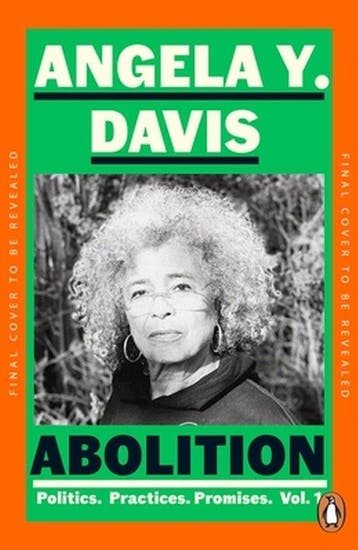 9780241994580 Abolition: Politics, Practices, Promises, V..., Boeken, Verzenden, Nieuw, Angela Y. Davis