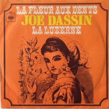 Joe Dassin - La Fleur Aux Dents / La Luzerne, Ophalen of Verzenden, Gebruikt