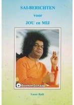 SAI-berichten voor JOU en MIJ Lucas Ralli, Sai Baba, Boeken, Verzenden, Gelezen