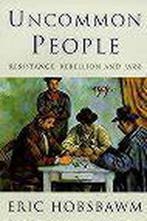 Uncommon People 9780297819165 Eric Hobsbawm, Verzenden, Gelezen, Eric Hobsbawm