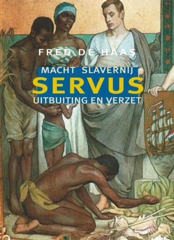 Servus - Fred de Haas 9789493214163, Verzenden, Zo goed als nieuw, Fred de Haas