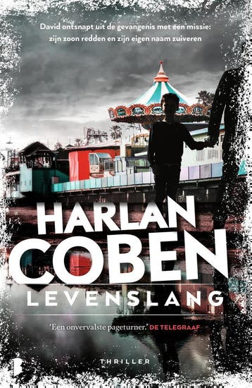 Levenslang - Harlan Coben 9789049205522, Verzenden, Zo goed als nieuw, Harlan Coben