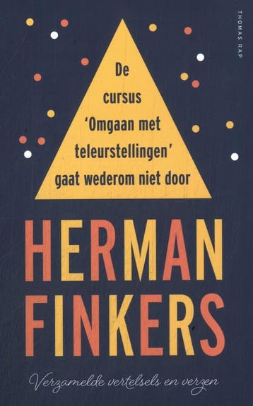 De cursus omgaan met teleurstellingen gaat wederom (Nieuw), Verzenden, Nieuw, Herman Finkers