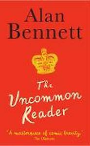 The uncommon reader - Alan Bennett 9781846681332, Verzenden, Gelezen, Alan Bennett