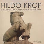 Hildo Krop stadsbeeldhouwer van Amsterdam / De veelzijdige, Verzenden, Gelezen, Loek van Vlerken