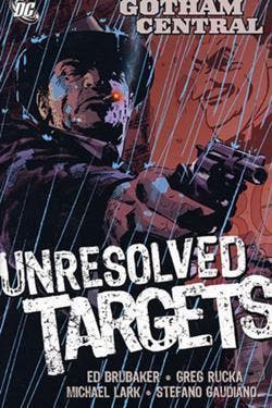 Gotham Central Volume 3: Unresolved Targets, Boeken, Verzenden, Zo goed als nieuw