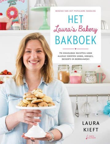 Het Laura’S Bakery Bakboek | Laura Kieft | Nieuw, Ophalen of Verzenden, Nieuw, Laura Kieft