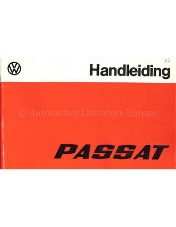 1977 VOLKSWAGEN PASSAT INSTRUCTIEBOEKJE NEDERLANDS, Auto diversen, Handleidingen en Instructieboekjes